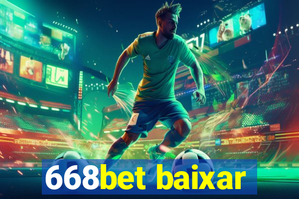 668bet baixar